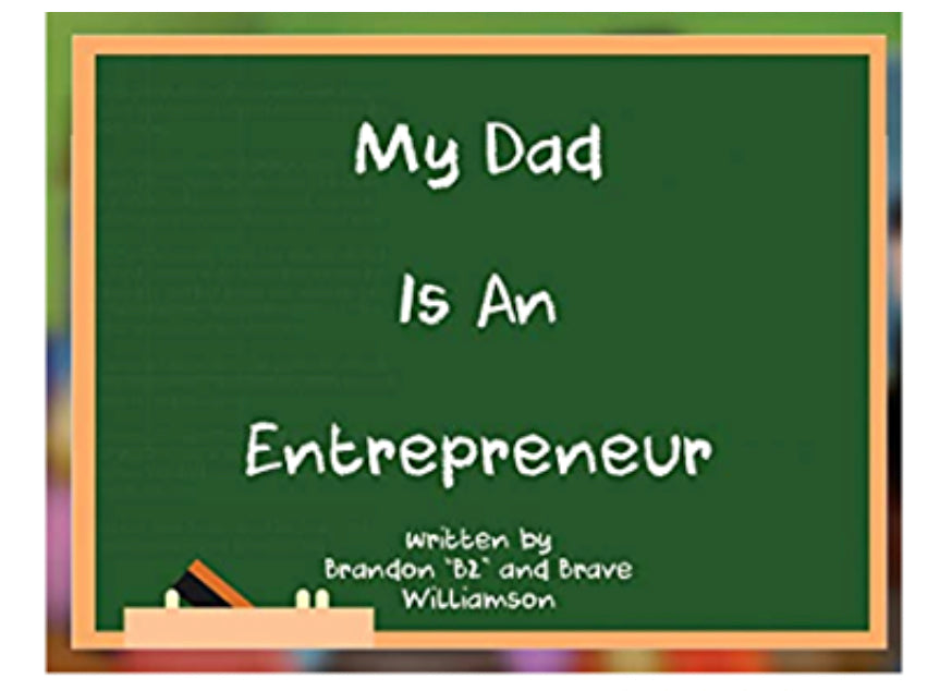 PERSEVERE Books: My Dad Is An Entrepreneur